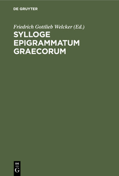 Hardcover Sylloge Epigrammatum Graecorum [Latin] [Large Print] Book