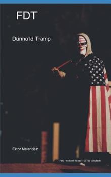 Paperback Fdt: Dunno'ld Tramp Book