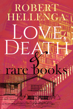 Paperback Love, Death & Rare Books Book