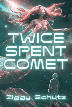 Paperback Twice-Spent Comet Book