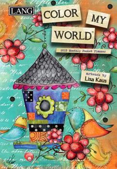 Calendar Color My World 2019 4.5 X 6.5 Monthly Pocket Planner Book