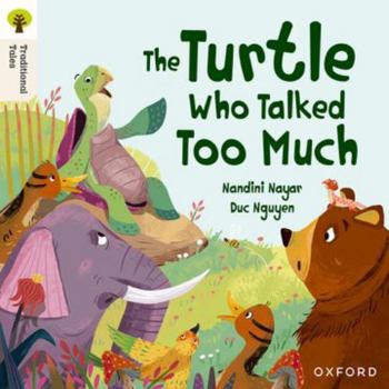Paperback Oxford University Press, USA Oxford Reading Tree Traditional Tales Level 8 The Turtle Who Talked Too Much. Book