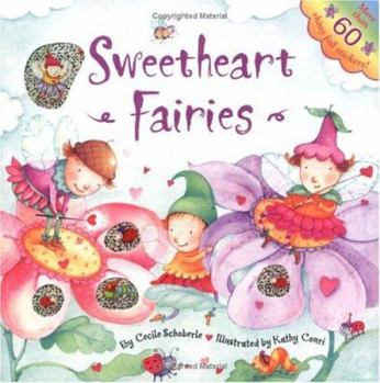Paperback Sweetheart Fairies [With More Than 60 Shiny Foil Stickers] Book