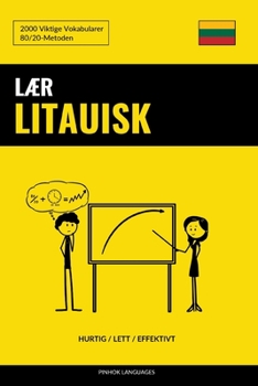 Paperback Lær Litauisk - Hurtig / Lett / Effektivt: 2000 Viktige Vokabularer [Norwegian] Book