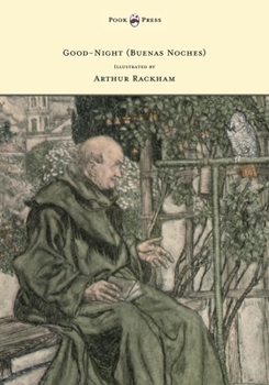 Paperback Good-Night (Buenas Noches) - Illustrated by Arthur Rackham Book