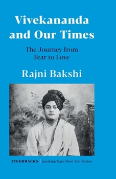 Paperback Vivekananda and Our Times Book