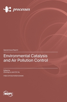 Environmental Catalysis and Air Pollution Control