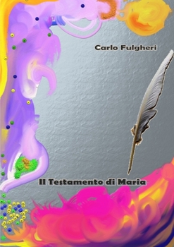 Paperback Il testamento di Maria [Italian] Book