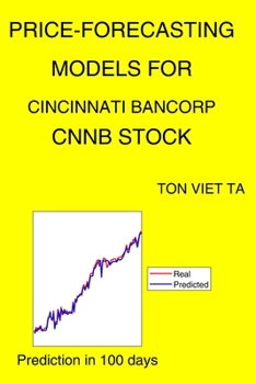 Paperback Price-Forecasting Models for Cincinnati Bancorp CNNB Stock Book