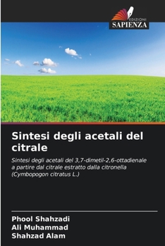 Sintesi degli acetali del citrale (Italian Edition)