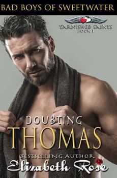 Doubting Thomas - Book #1 of the Tarnished Saints