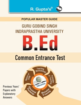 Paperback Ggsipu: B.Ed. Entrance Exam Guide Book