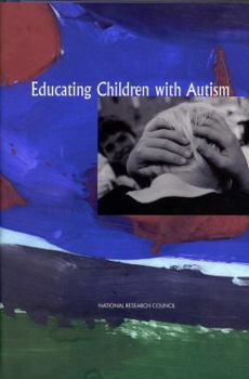 Hardcover Educating Children with Autism Book