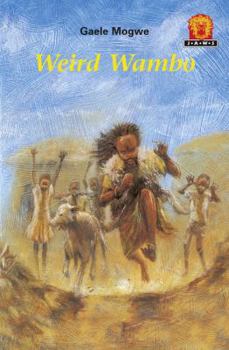Paperback JAWS, Level 1: Weird Wambo (Junior African Writers) Book