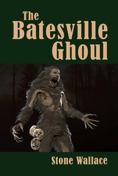 Paperback The Batesville Ghoul Book