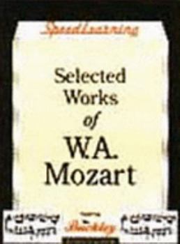 Selected Works of W.A. Mozart