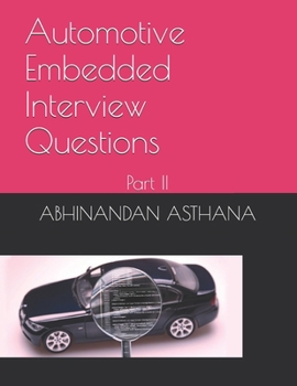 Paperback Automotive Embedded Interview Questions: Part II Book