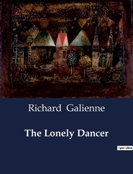 Paperback The Lonely Dancer Book