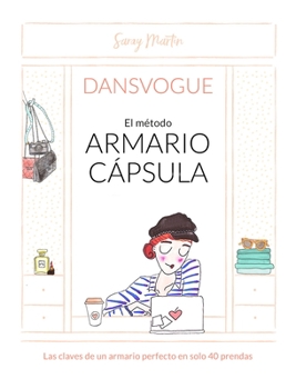 Paperback El Método Armario Capsula / The Capsule Closet Method [Spanish] Book