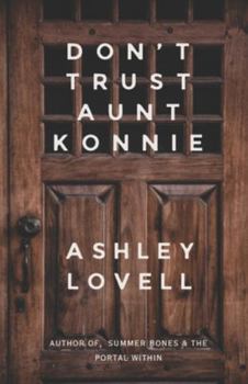 Paperback Don't Trust Aunt Konnie Book