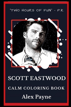 Paperback Scott Eastwood Calm Coloring Book