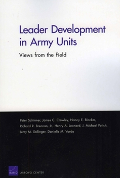 Paperback Leader Development in Army Units: Views from the Field Book