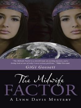 The Midwife Factor: A Lynn Davis Mystery