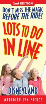 Paperback Lots To Do In Line Disneyland, 2nd edition Book