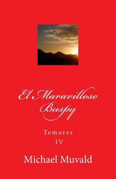 Paperback El Maravilloso Buspy: Temores [Spanish] Book