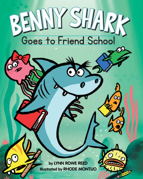 Hardcover Benny Shark Goes to Friend School Book