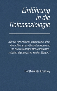 Paperback Einführung in die Tiefensoziologie [German] Book