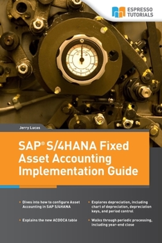 Paperback SAP S/4HANA Fixed Asset Accounting Implementation Guide Book