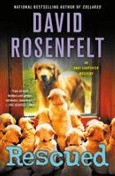 Rescued - Book #17 of the Andy Carpenter