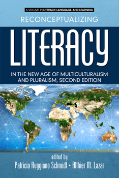 Hardcover Reconceptualizing Literacy in the New Age of Multiculturalism and Pluralism Book