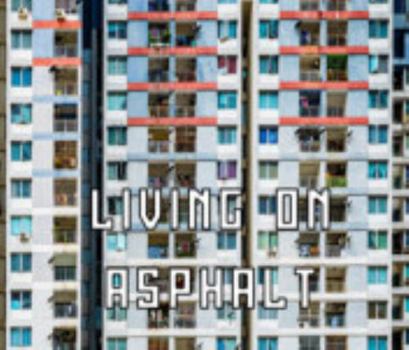 Hardcover Living On Asphalt Book