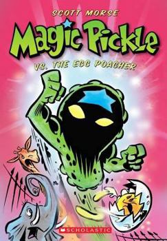 Paperback Magic Pickle Vs. the Egg Poacher Book