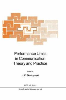 Paperback Performance Limits in Communication Theory and Practice Book