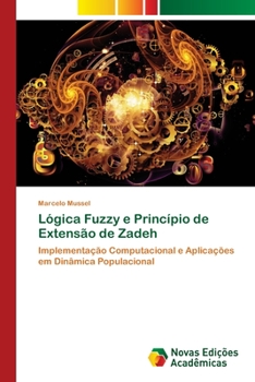 Paperback Lógica Fuzzy e Princípio de Extensão de Zadeh [Portuguese] Book