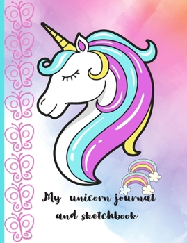 Paperback My unicorn journal and sketchbook Book