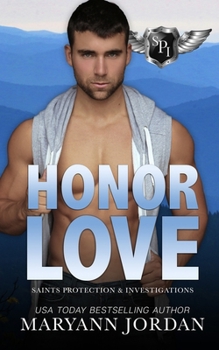 Paperback Honor Love: Saints Protection & Investigations Book