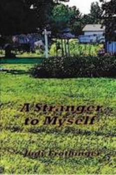 Paperback A Stranger to Myself Book