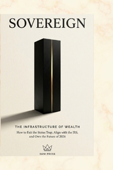 Paperback Sovereign: The Infrastructure of Wealth Book