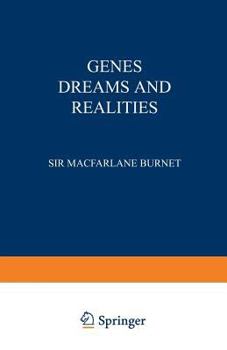 Paperback Genes Dreams and Realities Book