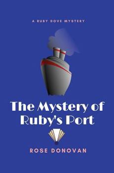 Paperback The Mystery of Ruby's Port Book