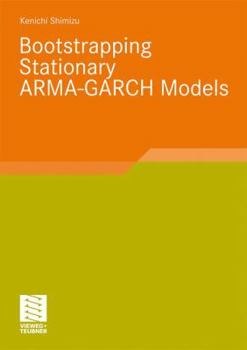 Paperback Bootstrapping Stationary Arma-Garch Models Book