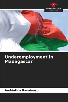 Paperback Underemployment in Madagascar Book