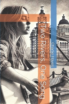 Paperback Two Rivers, One Song Book