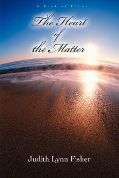 Paperback The Heart of the Matter: A Book of Poems Book
