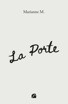 Paperback La Porte [French] Book