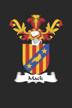 Paperback Mack: Mack Coat of Arms and Family Crest Notebook Journal (6 x 9 - 100 pages) Book